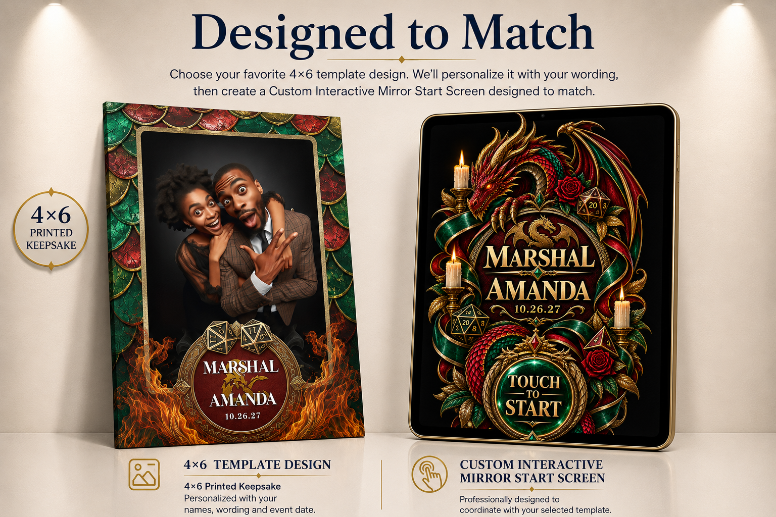 Designed to Match showcase: a fantasy 4x6 wedding template with dragon scales and flame detail beside the matching interactive mirror start screen for Marshal and Amanda